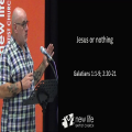 Jesus or nothing