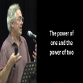 Power of one and power of two